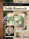 Stephen Krensky, Bobbie Houser - Teddy Roosevelt