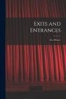 Eva Moore - Exits and Entrances