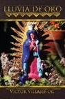 Victor Villaseñor - Lluvia de Oro