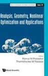 Panos M Pardalos &amp; Themistocles M Rassia, Panos M Pardalos, Panos M Pardalos, Panos M. Pardalos, Themistocles M Rassias, Themistocles M. Rassias... - Analysis, Geometry, Nonlinear Optimization And Applications