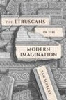 Sam Solecki - The Etruscans in the Modern Imagination