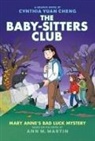 Ann M Martin, Ann M. Martin, Cynthia Yuan Cheng - Mary Anne's Bad Luck Mystery: A Graphic Novel (the Baby-Sitters Club #13)