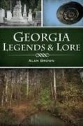 Brown, Alan Brown - Georgia Legends & Lore