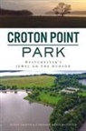 Scott Craven, Caroline Curvan, Caroline Ranald Curvan - Croton Point Park