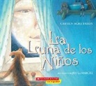 Carmen Agra Deedy, Jim LaMarche - La Luna de Los Niños (the Children´s Moon)