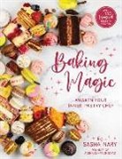Sasha Nary - Baking Magic: Awaken Your Inner Pastry Chef