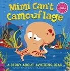 Jessica Montalvo Jackson, Gal Weizman - Mimi Can't Camouflage