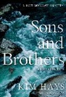 Kim Hays, Hays Kim - Sons & Brothers