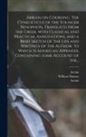 Charles Fmo Anthon, Arrian, William Dansey - Arrian on Coursing. The Cynegeticus of the Younger Xenophon, Translatd From the Greek, With Classical and Practical Annotations, and a Brief Sketch of