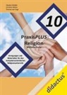 Christia Müller, Christian Müller, Claudia Schäble, Thomas Van Vugt, Thomas van Vugt - PraxisPLUS Religion 10 für die Mittelschule