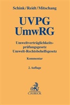 Stephan Mitschang, Mitschang (Prof. Dr.) u a, Stephan Mitschang u a, Olaf Reidt, Olaf Reidt (Prof. Dr.), Alexander Schink - Umweltverträglichkeitsprüfungsgesetz / Umwelt-Rechtsbehelfsgesetz