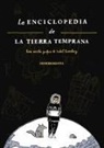 Isabel Greenberg - Enciclopedia de la Tierra Temprana, La