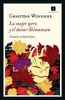 Christine Wunnicke - Mujer Zorro Y El Doctor Shimamura, La
