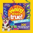 National Geographic, National Geographic Kids - Weird But True! Birthdays