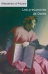 Alessandro D'Ancona - Los Precursores de Dante