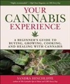 Sandra Hinchliffe - Your Cannabis Experience