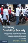 Stephen J Meyers, Stephen J. Meyers, Stephen J. (University of Washington) Meyers - Civilizing Disability Society
