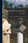 William Morris - Signs of Change: Seven Lectures Delivered on Various Occasions