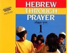 Behrman House - Hebrew Through Prayer 1 - Teacher's Edition