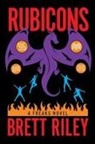 Brett Riley - Rubicons