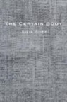 Julia Guez - The Certain Body