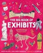 Marita Bullock, Joan-Maree Hargreaves, Liz Rowland - The Big Book of Exhibits