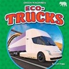 J P Press, J. P. Press - Eco-Trucks