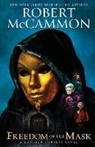 Robert McCammon - Freedom of the Mask