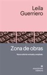 Leila Guerriero - Zona de Obras