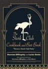 Lucius Beebe, Beebe Lucius, Sherman Billingsley, Sherman Beebe Billingsley - Stork Club Cookbook and Bar Book
