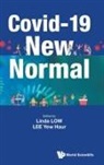 Linda Low &amp; Yew Haur Lee, Yew Haur Lee, Linda Low, Linda Low, Low Linda, Yew Haur Lee - Covid-19 New Normal