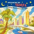 Arcadia Childrens Books, Arcadia Children's Books, Arcadia Children's Books, Arcadia Children's Books, Nathan Heinze, Nathan Heinze - Dreaming of Tampa