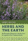 Henry Beston - Herbs and the Earth