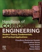 Jeenat Aslam, Jeenat (Assistant Professor Aslam, Jeenat (Associate Professor Aslam, Jeenat (Department of Chemistry Aslam, Ruby Aslam, Chaudhery Mustansar Hussain... - Handbook of Corrosion Engineering