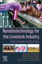 Charles Oluwaseun Adetunji, Charles Oluwaseun (Applied Microbiology Adetunji, Charles Oluwaseun (Associate Professor Adetunji, Charles Oluwaseun (Full Professor at the Department of Microbiology Adetunji, Kshitij RB Singh, Ravindra Pratap Singh... - Nanobiotechnology for the Livestock Industry