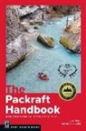 Luc Mehl, Sarah Glaser - The Packraft Handbook