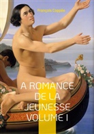 François Coppée - A Romance De La Jeunesse