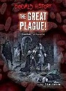 Tim Cooke - The Great Plague!: London, 1665-1666
