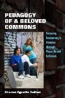 Sharon Egretta Sutton - Pedagogy of a Beloved Commons