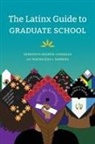 Magdalena L. Barrera, Genevieve/ Barrera Negr=n-gonzales, Genevieve Barrera Negron-Gonzales, Genevieve Negrón-Gonzales - Latinx Guide to Graduate School