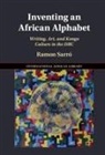 Ramon (University of Oxford) Sarro, Ramon Sarró - Inventing an African Alphabet