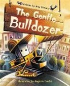 Amy Baron, Rogério Coelho - The Gentle Bulldozer