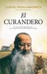 Tadeusz Dolega-Mostowicz - El Curandero