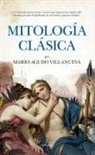 Mario Agudo Villanueva - Mitologia Clasica