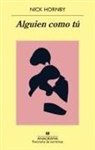 Nick Hornby - Alguien Como Tu