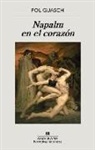 Pol Guasch - Napalm en el corazón