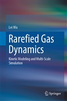 Lei Wu - Rarefied Gas Dynamics