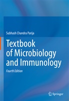 Subhash Chandra Parija - Textbook of Microbiology and Immunology