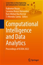 Rajkumar Buyya, Susanna Munoz Hernandez, Ram Mohan Rao Kovvur, R Mohan Rao Kovvur et al, Susanna Munoz Hernandez, T. Hitendra Sarma - Computational Intelligence and Data Analytics