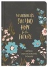 Valorie Quesenberry - Nevertheless, She Had Hope for the Future